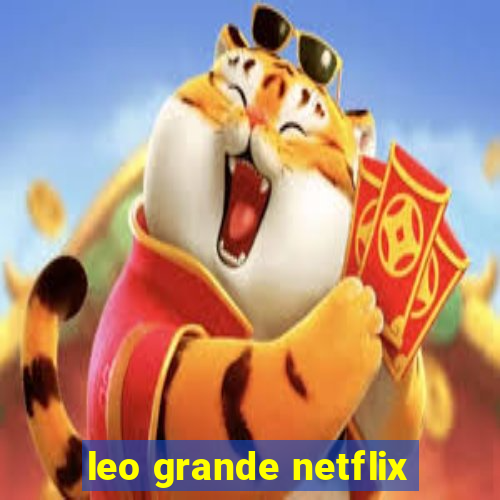 leo grande netflix